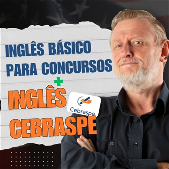 Inglês CEBRASPE + Básico para concursos
